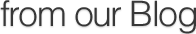 Our Blog